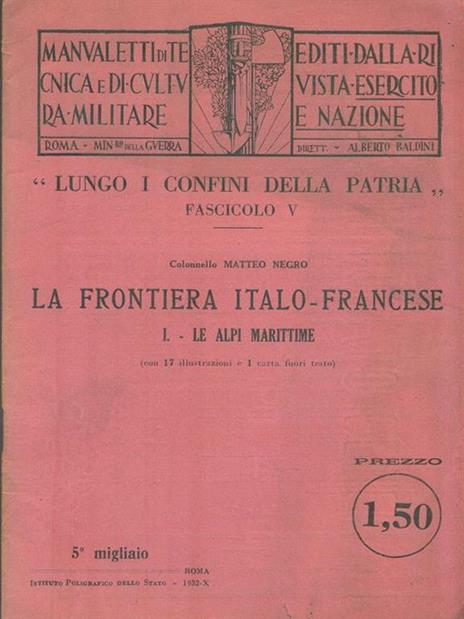 Lungo i confini della patria V. La frontiera Italo-Francese ?I - Matteo Negro - copertina