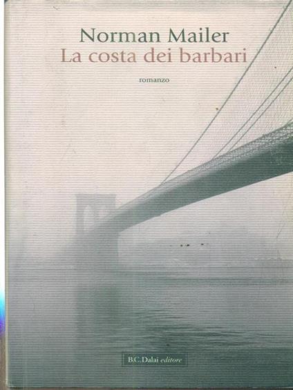 La costa dei barbari - Norman Mailer - copertina