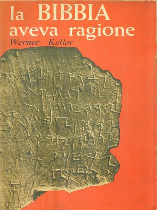 La Bibbia aveva ragione - Werner Keller - 3