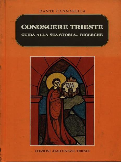Conoscere Trieste - Dante Cannarella - copertina