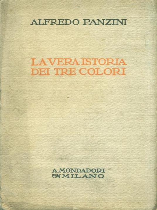 La vera storia dei tre colori - Alfredo Panzini - copertina
