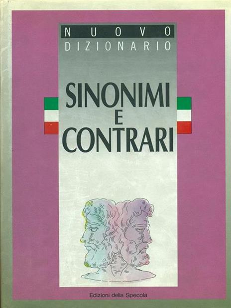 Dizionario dei sinonimi e dei contrari - Gianni Cesana - copertina