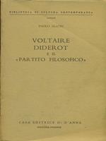 Voltaire Diderot e il partito filosofico