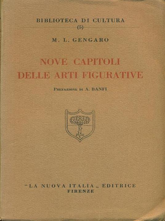 Nove Capitoli Delle Arti Figurative - M. L. Gengaro - 3