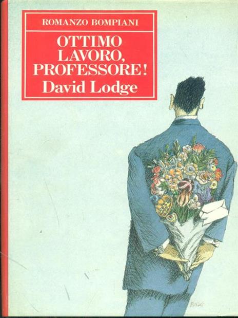 Ottimo lavoro professore! - David Lodge - 2