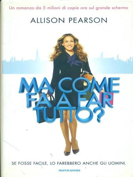 Ma come fa a far tutto? - Allison Pearson - copertina