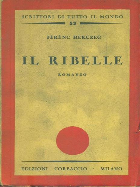 Il ribelle - Ferenc Herczeg - 4