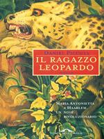 Il ragazzo leopardo