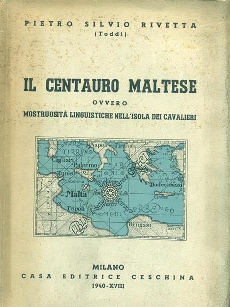 Il centauro maltese - Pietro Silvio Rivetta - copertina