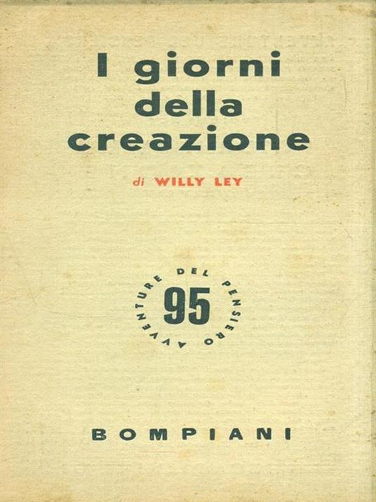 I giorni della creazione - Willy Ley - 2