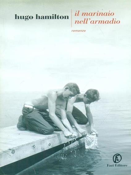 Il marinaio nell'armadio - Hugo Hamilton - copertina