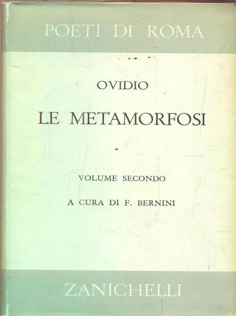 Metamorfosi : Ovidio, P. Nasone: : Libri