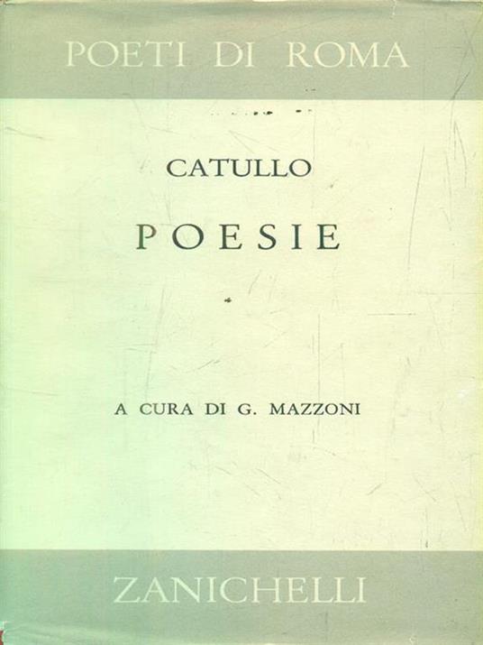 Poesie - Gaio Valerio Catullo - 3