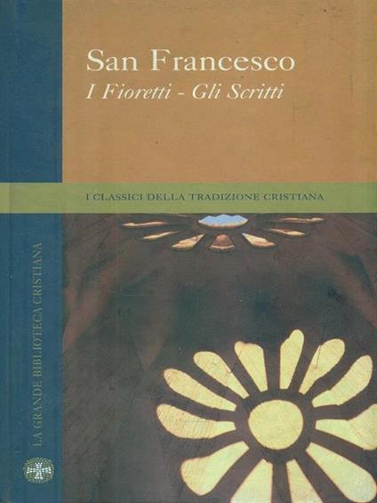 I fioretti - Francesco d'Assisi (san) - copertina