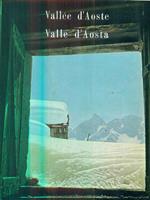 Vallée d'Aoste. Valle d'Aosta