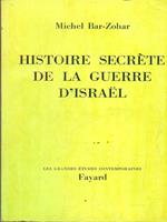 Histoire secrète de la guerre d'Israël