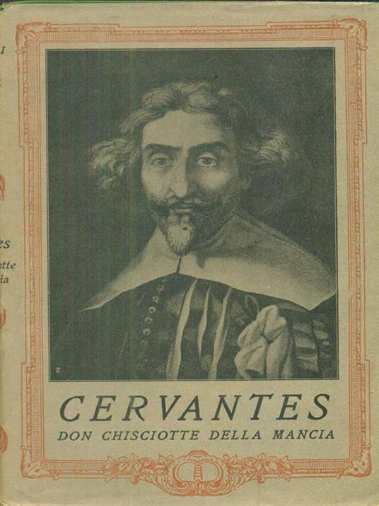 Don chisciotte della Mancia. Vol I - Miguel de Cervantes - 4
