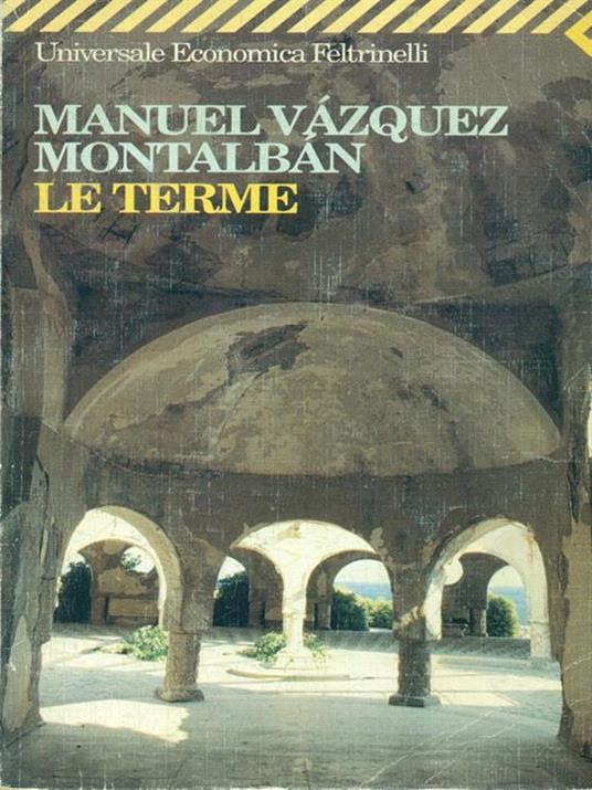 Le terme - Manuel Vázquez Montalbán - copertina