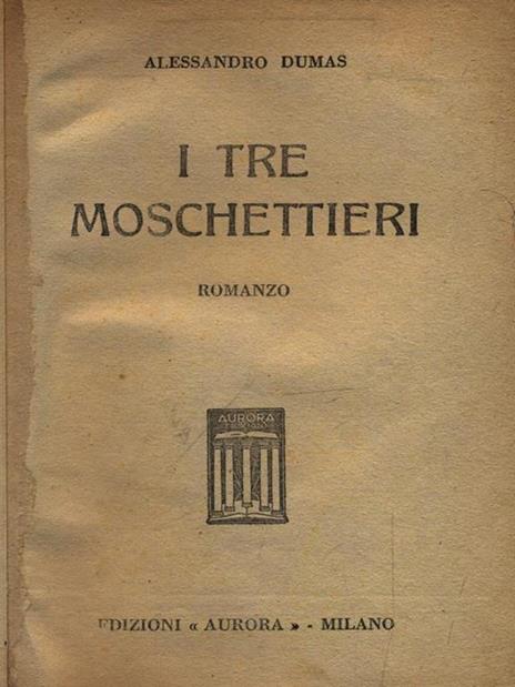 I tre moschettieri - Alexandre Dumas - 2