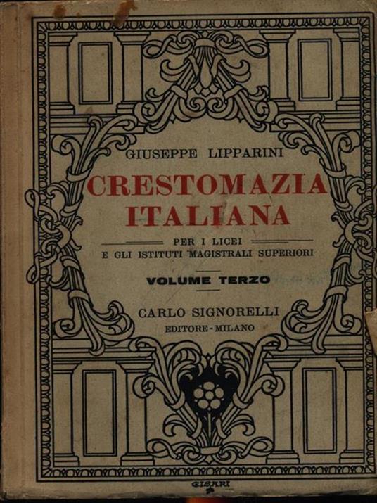 Crestomazia italiana vol. 3 - Giuseppe Lipparini - 3