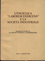 L' enciclica Laborem Exercens e la società industriale