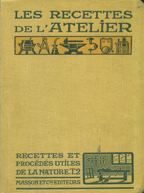 Les recettes de l'atelier - A. Chaplet - copertina