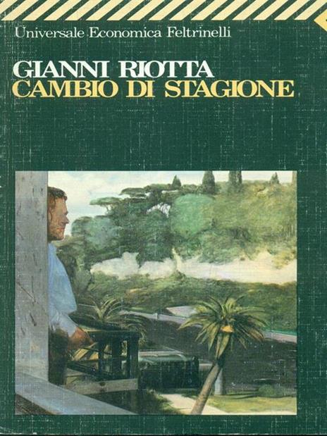 Cambio di stagione - Gianni Riotta - 2