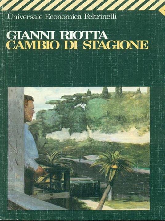Cambio di stagione - Gianni Riotta - 3
