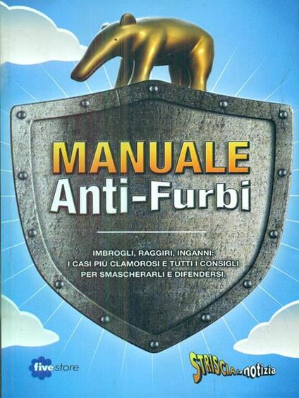 Striscia la notizia. Il manuale anti-furbi - copertina