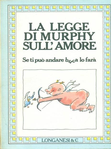 La  legge di Murphy sull'amore - Luigi Spagnol - 4