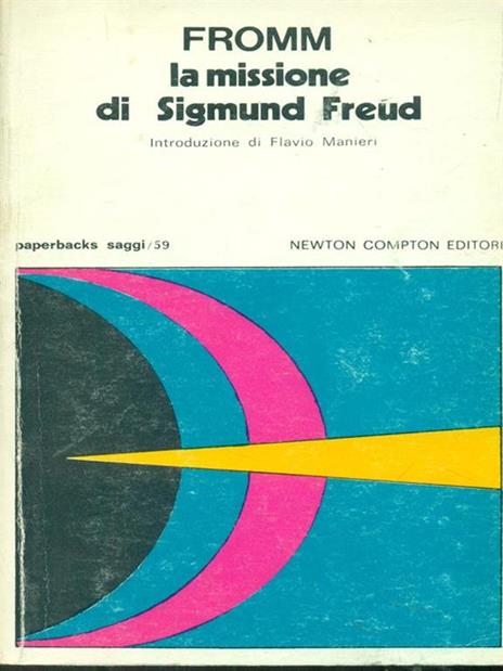 La missione di Sigmund Freud - Erich Fromm - copertina