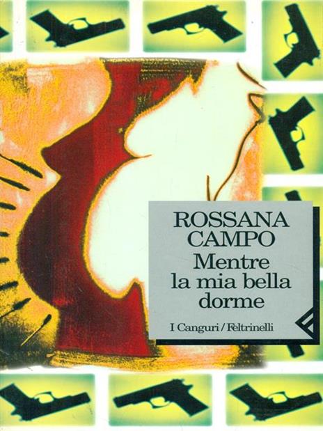 Mentre la mia bella dorme - Rossana Campo - 4