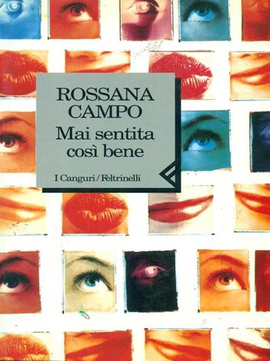 Mai sentita così bene - Rossana Campo - 2