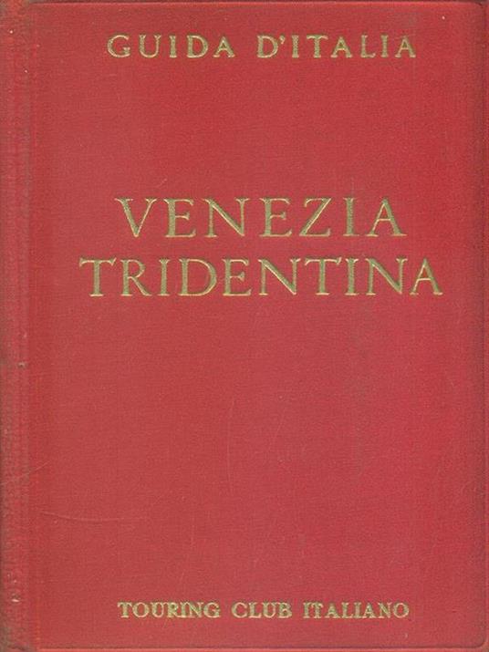 Venezia tridentina - copertina