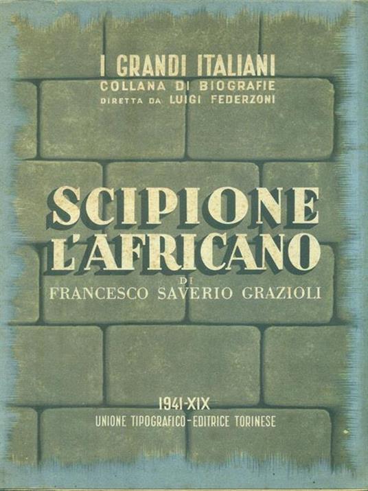 Scipione l'Africano - Francesco Saverio Grazioli - copertina