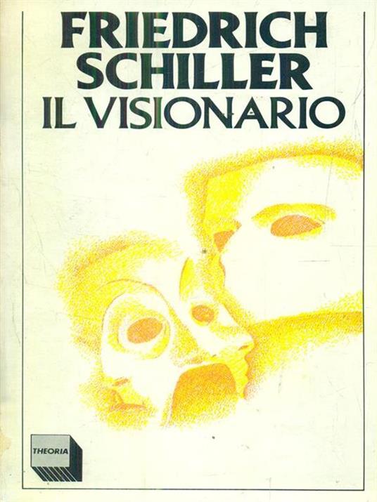 Il visionario - Friedrich Schiller - copertina