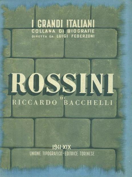 Rossini - Riccardo Bacchelli - 2