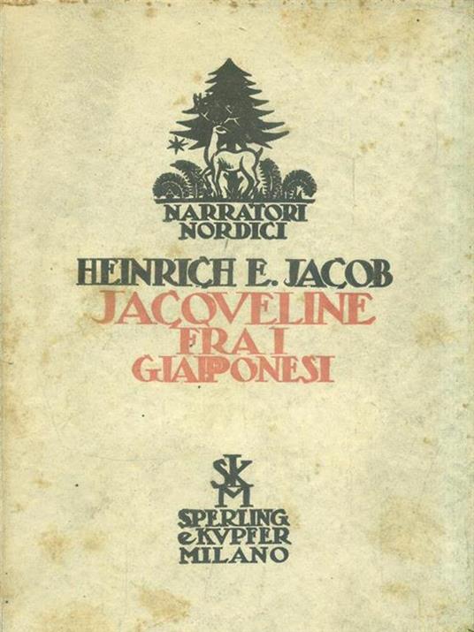 Jacqueline fra i giapponesi - Heinrich E. Jacob - 3