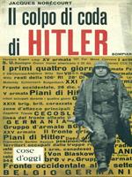 Il colpo di coda di Hitler