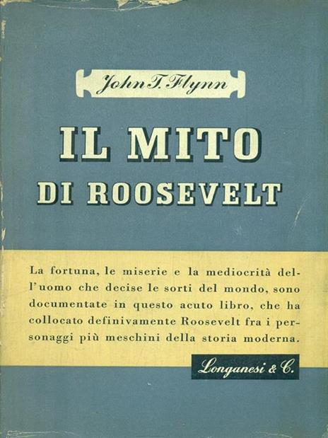 Il mito di Roosevelt - John J. Flynn - 3