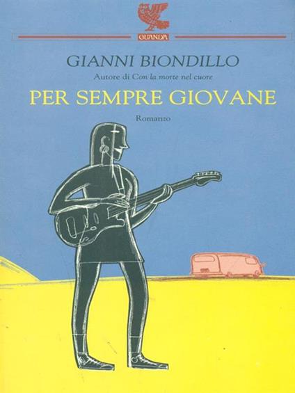 Per sempre giovane - Gianni Biondillo - copertina
