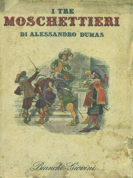 I tre moschettieri - Alexandre Dumas - 4