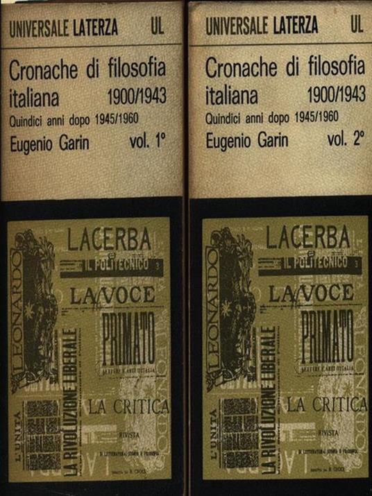 Cronache di filosofia italiana 2vv - Eugenio Garin - 2