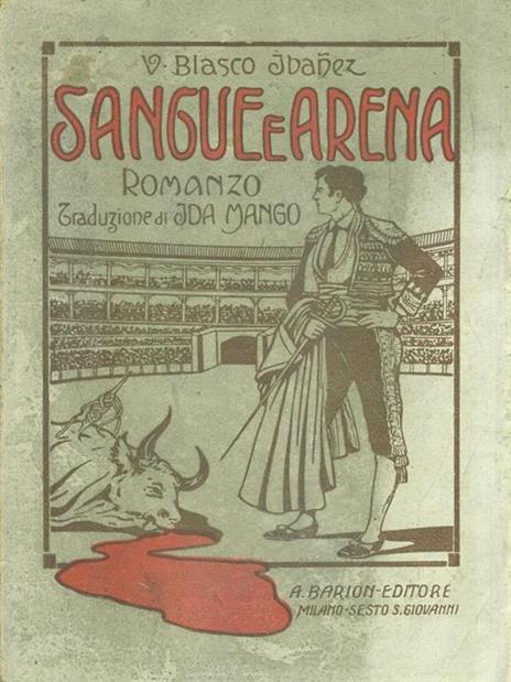 Sangue e arena - V. Blasco Ibanez - 3