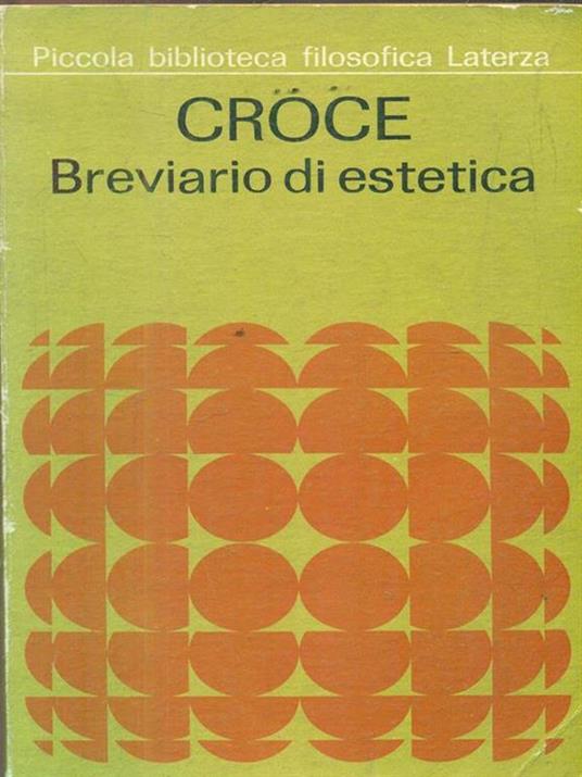 Breviario di estetica - Benedetto Croce - 3