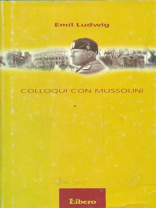 Colloqui con Mussolini - Emil Ludwig - copertina