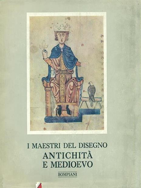 I maestri del disegno: Antichità e Medioevo - Benjamin Rowland - 4