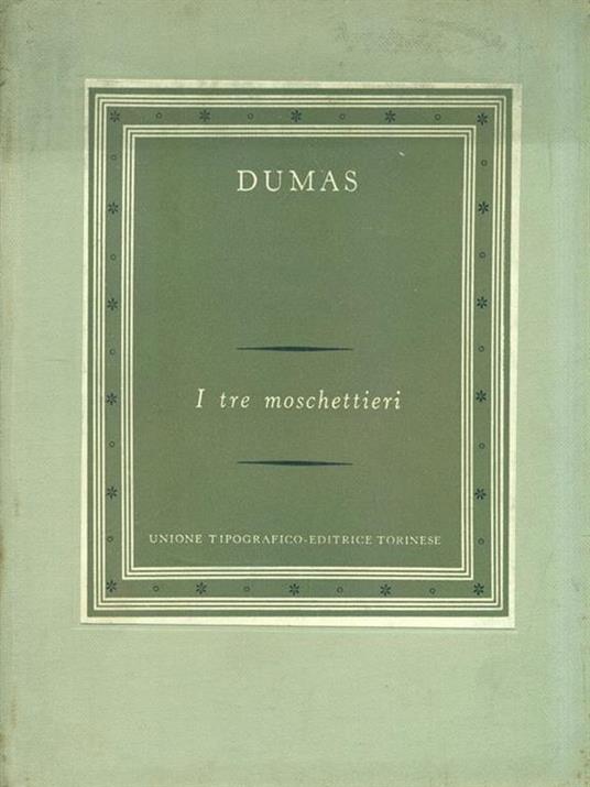 I tre moschettieri. Volume II - Alexandre Dumas - 4