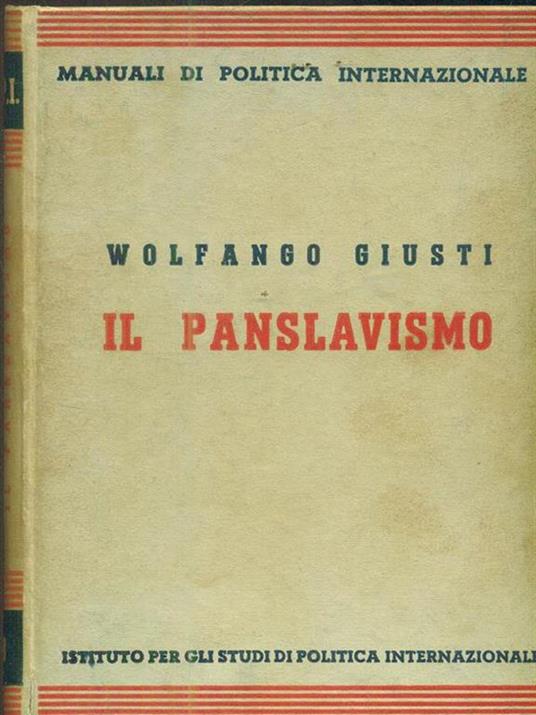 Il panslavismo - Wolfango Giusti - copertina