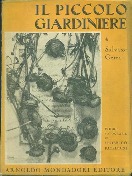 Il piccolo giardiniere - Salvator Gotta - copertina